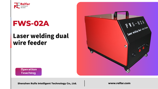 FWS-02A—Wire Feeder Tutorial